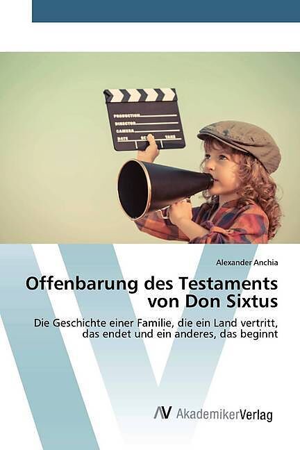 Offenbarung des Testaments von Don Sixtus