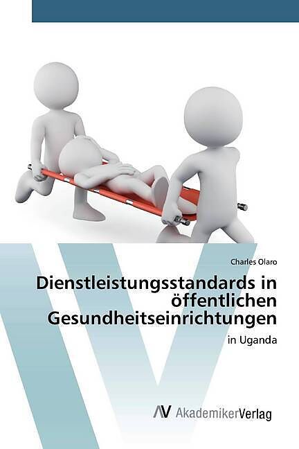 Dienstleistungsstandards in öffentlichen Gesundheitseinrichtungen