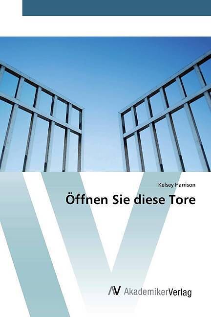 Öffnen Sie diese Tore