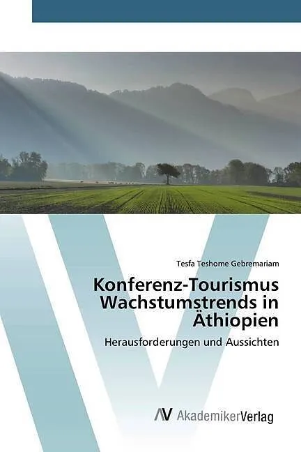 Konferenz-Tourismus Wachstumstrends in Äthiopien