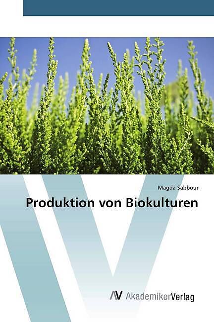 Produktion von Biokulturen