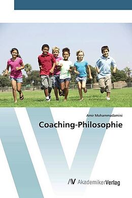 Kartonierter Einband Coaching-Philosophie von Amir Mohammadamini