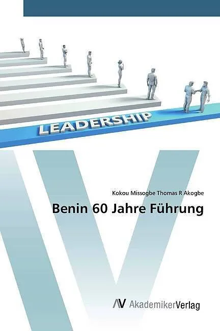 Benin 60 Jahre Führung