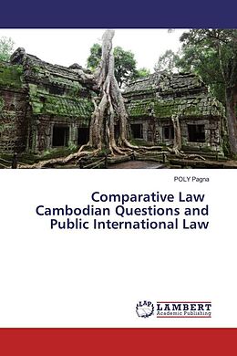 Couverture cartonnée Comparative Law Cambodian Questions and Public International Law de Poly Pagna