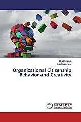 Kartonierter Einband (Kt) Organizational Citizenship Behavior and Creativity von Majid Nikkhah, Azin Maleki Niya