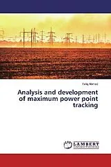 Kartonierter Einband (Kt) Analysis and development of maximum power point tracking von Tafiq Ahmed