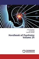 Kartonierter Einband (Kt) Handbook of Psychiatry Volume 24 von Javad Nurbakhsh, John Bowlby, Hamideh Jahangiri
