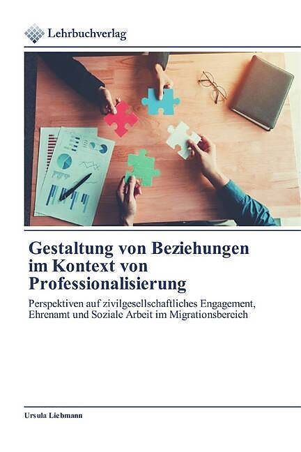 Gestaltung von Beziehungen im Kontext von Professionalisierung