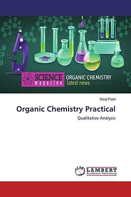 Kartonierter Einband Organic Chemistry Practical von Devji Patel