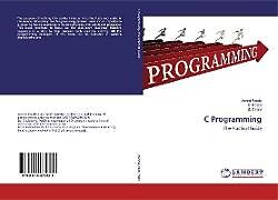 Couverture cartonnée C Programming de Arvind Pande, S. B Patil, B. S Patil