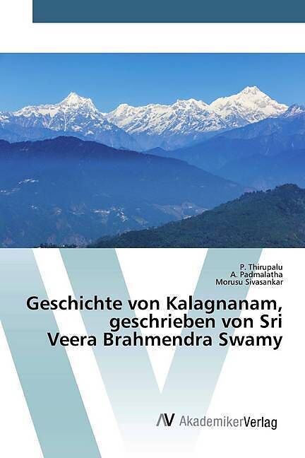 Geschichte von Kalagnanam, geschrieben von Sri Veera Brahmendra Swamy