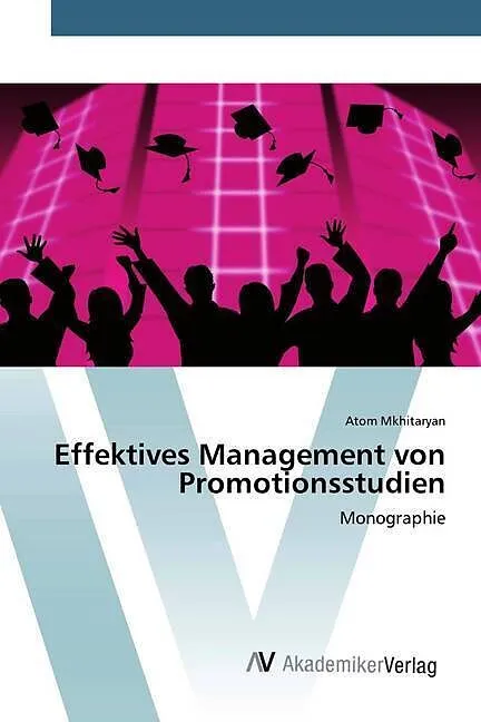 Effektives Management von Promotionsstudien