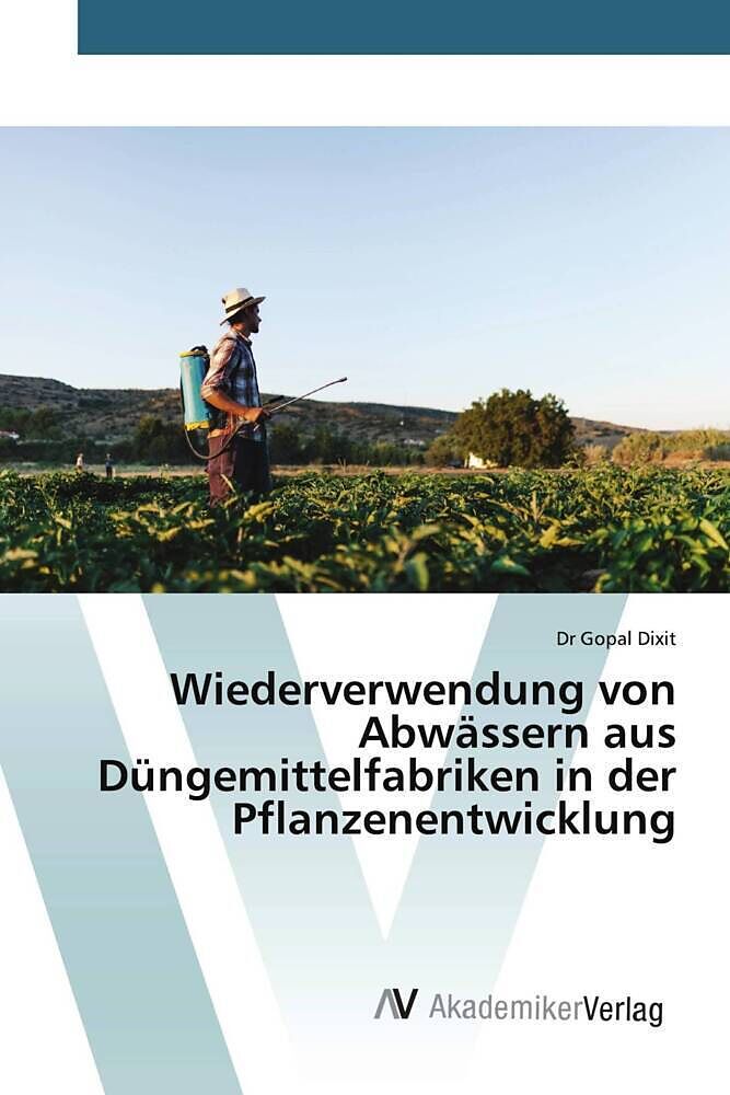 Wiederverwendung von Abwässern aus Düngemittelfabriken in der Pflanzenentwicklung