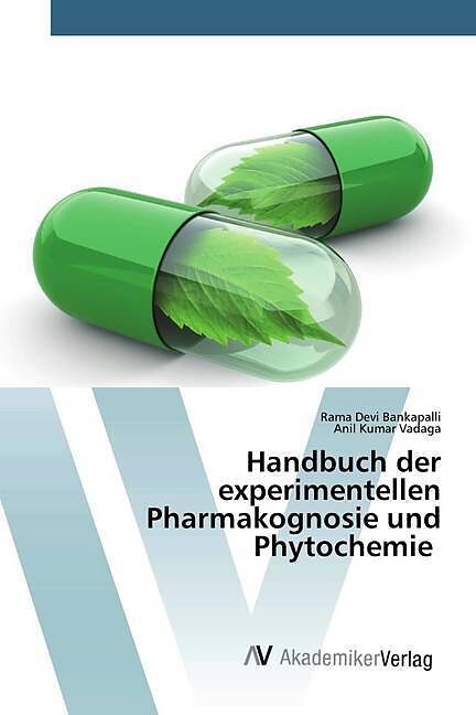 Handbuch der experimentellen Pharmakognosie und Phytochemie