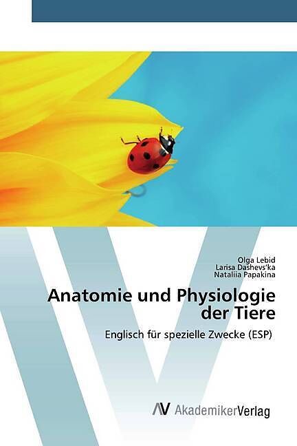 Anatomie und Physiologie der Tiere