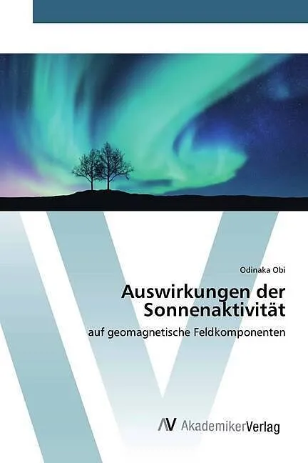 Auswirkungen der Sonnenaktivität