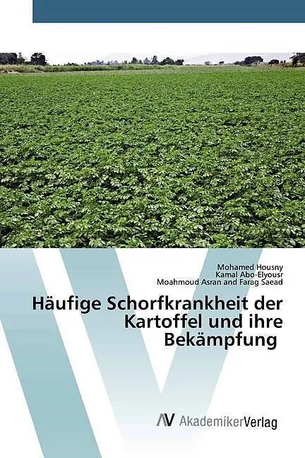 Häufige Schorfkrankheit der Kartoffel und ihre Bekämpfung