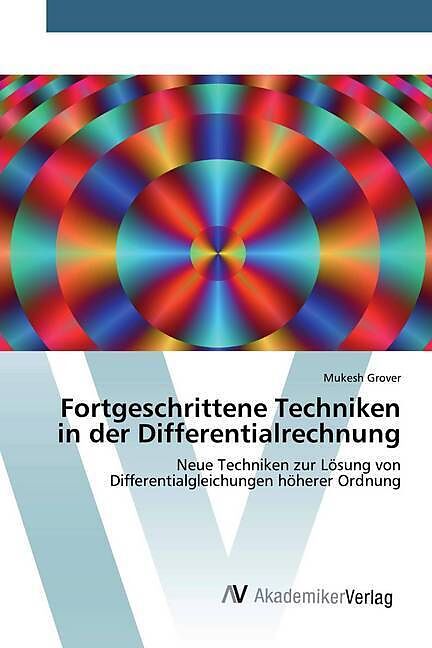 Fortgeschrittene Techniken in der Differentialrechnung