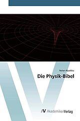 Kartonierter Einband Die Physik-Bibel von Nolan Aljaddou