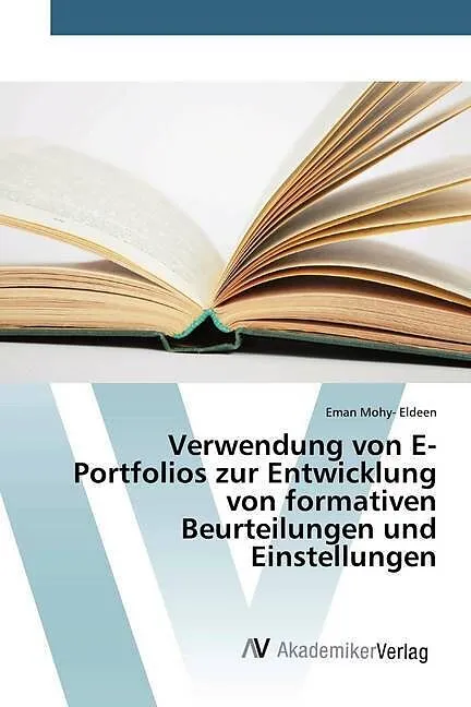 Verwendung von E-Portfolios zur Entwicklung von formativen Beurteilungen und Einstellungen