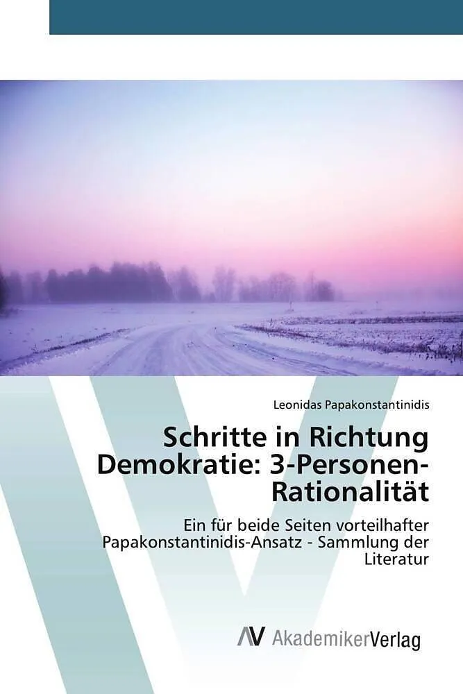 Schritte in Richtung Demokratie: 3-Personen-Rationalität