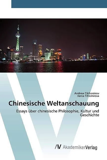 Chinesische Weltanschauung