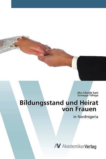 Bildungsstand und Heirat von Frauen