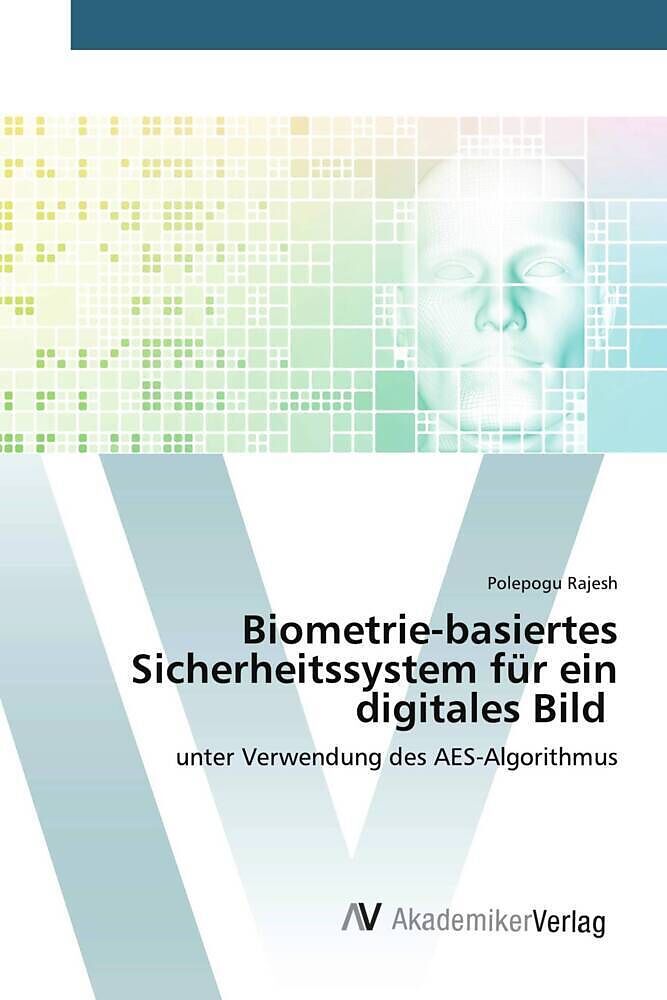 Biometrie-basiertes Sicherheitssystem für ein digitales Bild