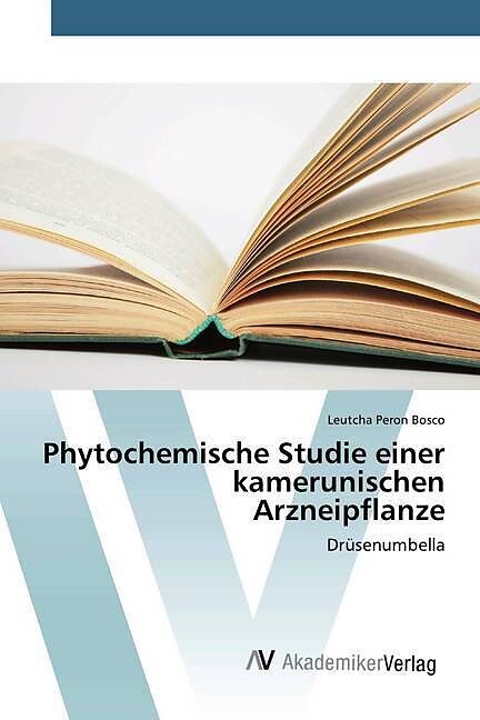 Phytochemische Studie einer kamerunischen Arzneipflanze