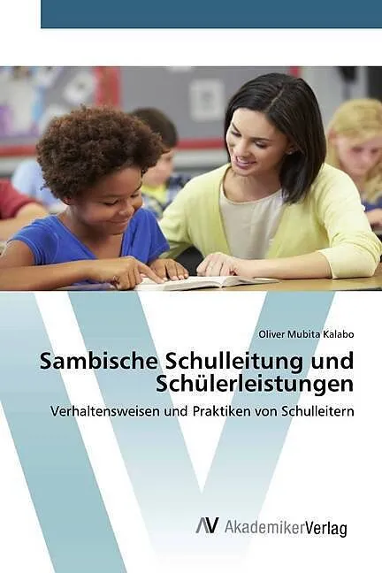 Sambische Schulleitung und Schülerleistungen