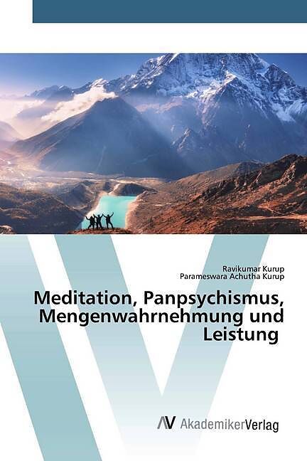 Meditation, Panpsychismus, Mengenwahrnehmung und Leistung