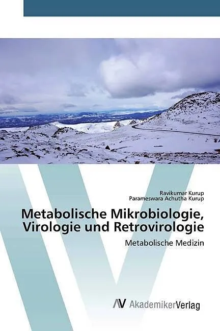 Metabolische Mikrobiologie, Virologie und Retrovirologie