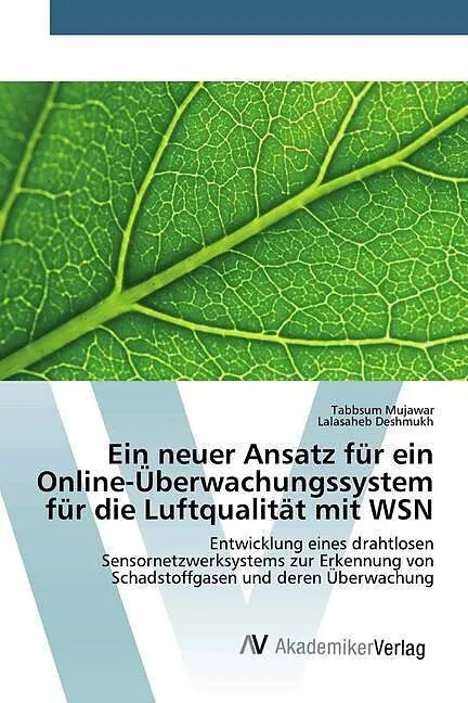 Ein neuer Ansatz für ein Online-Überwachungssystem für die Luftqualität mit WSN