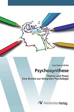 Kartonierter Einband Psychosynthese von Ewa Danuta Bia ek