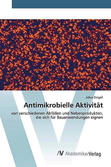 Antimikrobielle Aktivität