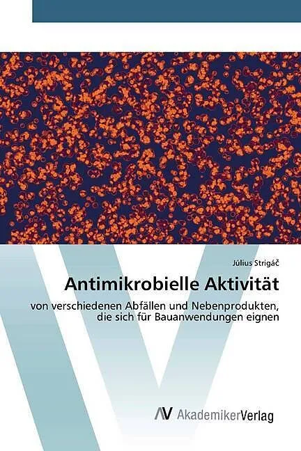 Antimikrobielle Aktivität