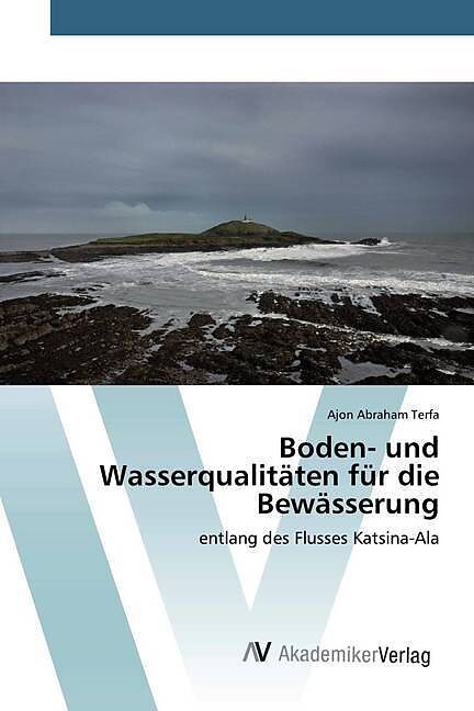 Boden- und Wasserqualitäten für die Bewässerung