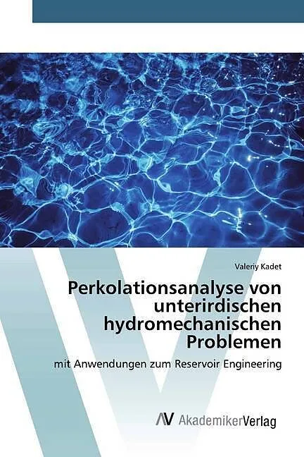 Perkolationsanalyse von unterirdischen hydromechanischen Problemen