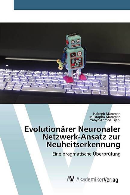 Evolutionärer Neuronaler Netzwerk-Ansatz zur Neuheitserkennung