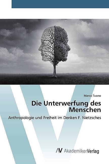 Die Unterwerfung des Menschen