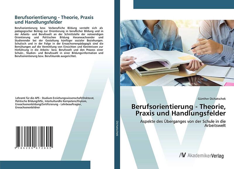 Berufsorientierung - Theorie, Praxis und Handlungsfelder
