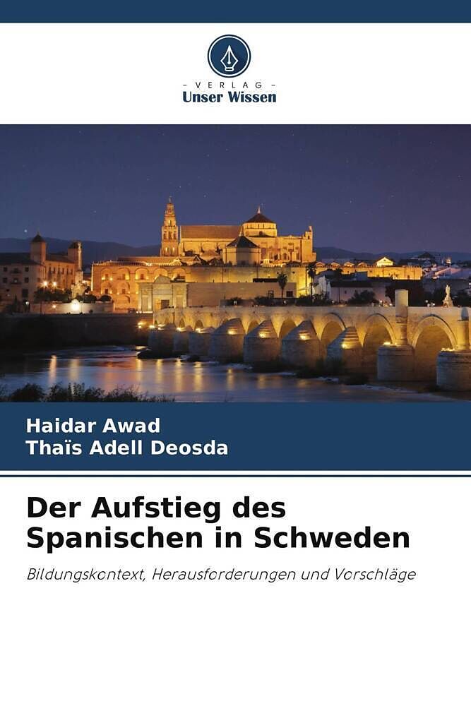 Der Aufstieg des Spanischen in Schweden