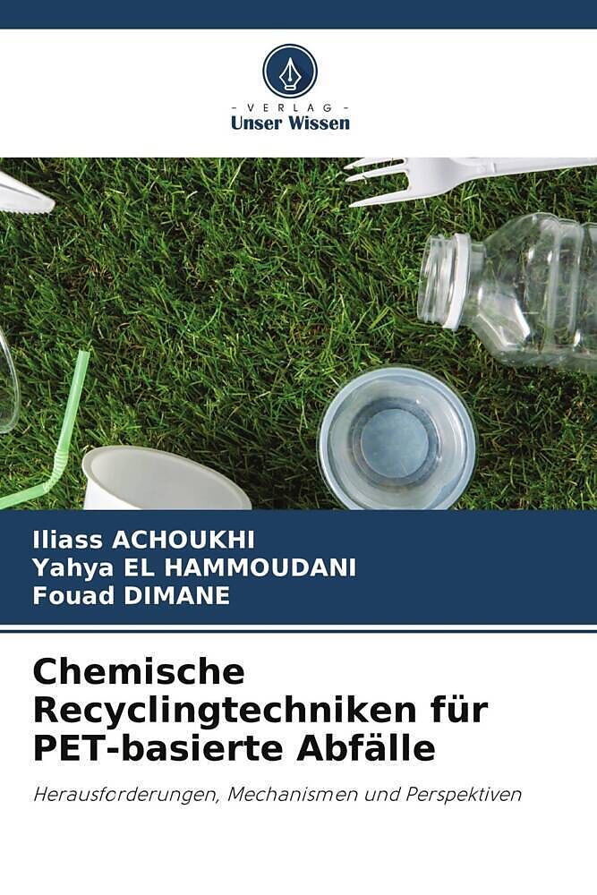 Chemische Recyclingtechniken für PET-basierte Abfälle