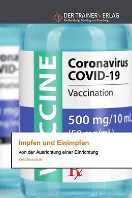 Kartonierter Einband Impfen und Einimpfen von Enid Artursdottir