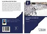 Kartonierter Einband (Kt) Le monde au bord du chaos von Muhammad Sajjad, Hina Hafeez, Muhammad Imran