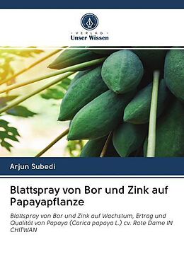 Kartonierter Einband Blattspray von Bor und Zink auf Papayapflanze von Arjun Subedi