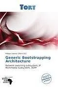 Kartonierter Einband Generic Bootstrapping Architecture von