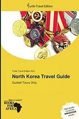 North Korea Travel Guide von