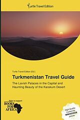 Couverture cartonnée Turkmenistan Travel Guide de 