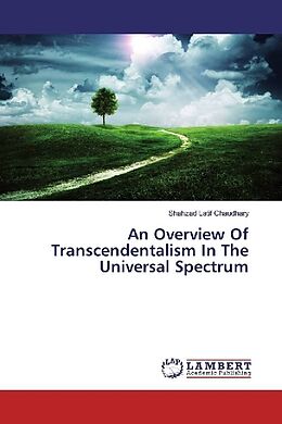 Kartonierter Einband An Overview Of Transcendentalism In The Universal Spectrum von Shahzad Latif Chaudhary